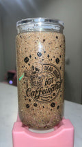 But First, Caffeinated | 16oz Fast Drip Glitter Tumbler | Hidden Paw Cup