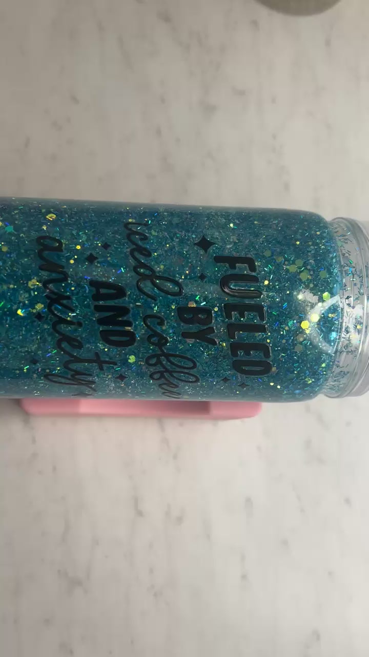 Fueled by Iced Coffee & Anxiety | 16oz Quick Glitter Tumbler | Handmade Cup