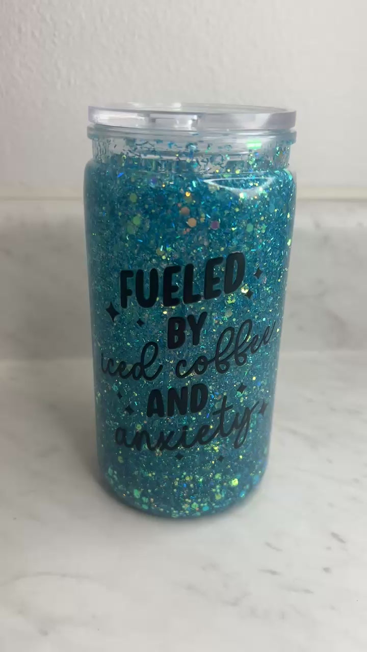 Fueled by Iced Coffee & Anxiety | 16oz Quick Glitter Tumbler | Handmade Cup